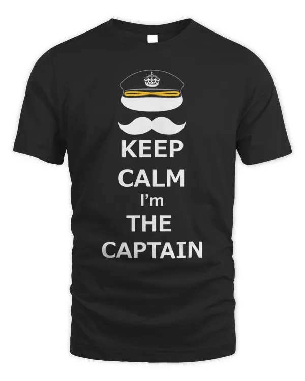 Keep Calm I am The Captain Ship and Plane
