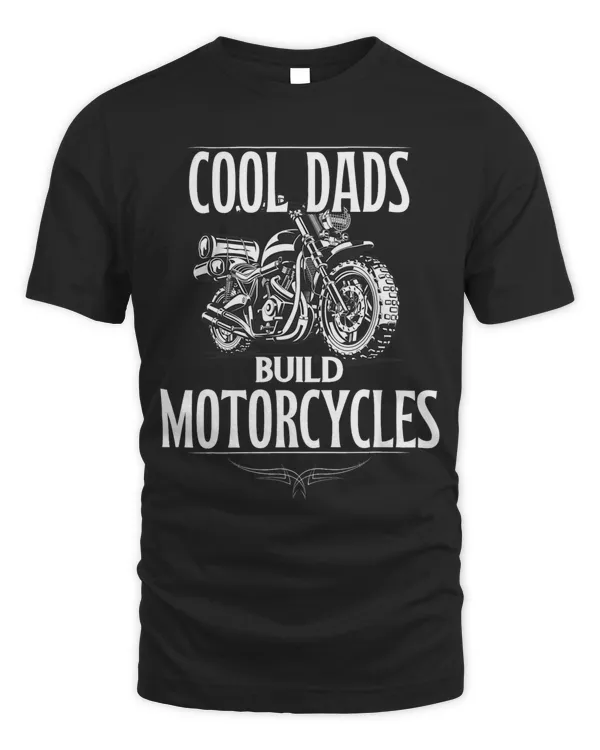 Cool Dads Build Motorcycles Funny Custom Motorcycle 666