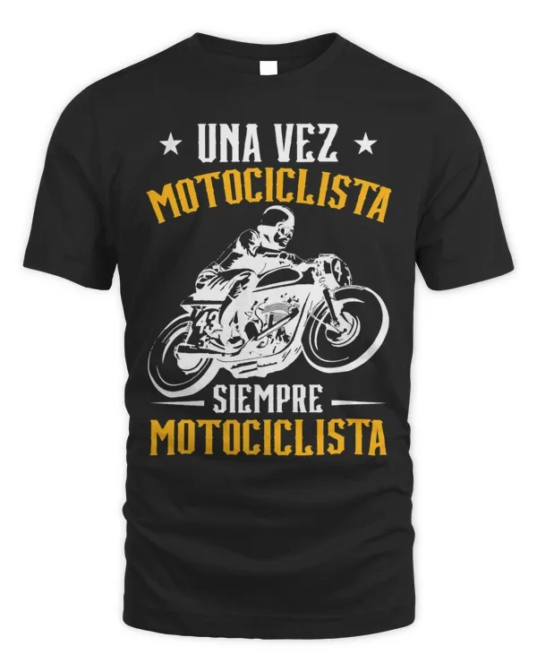 Fun Motorcycle Once Motorcycle Always Motorcycle