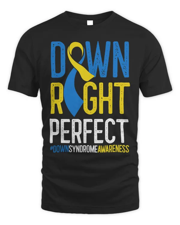 Down Syndrome Awareness Down Right Perfect Gifts 3