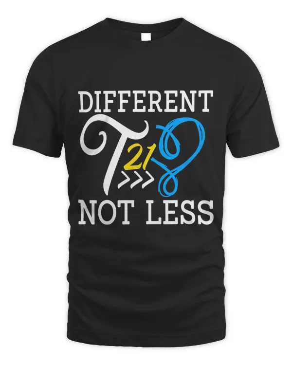 Different T21 Not Less Down Syndrome Trisonomy 21 Warrior
