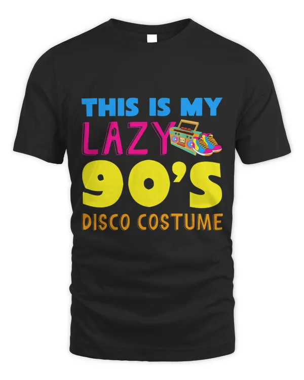 This Is My Lazy 90s Disco Costume Nineties Theme Party 90s