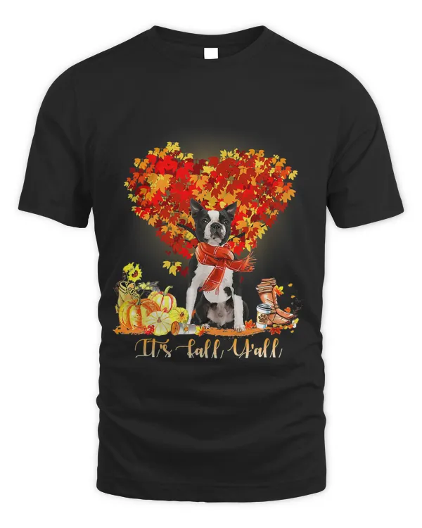 It's Fall Y'all Boston Terrier Dog Lovers Thanksgiving Premium T-Shirt
