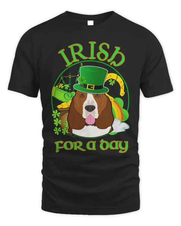 Irish For A Day Basset Hound Dog Lucky Charm St Patricks Day T-Shirt