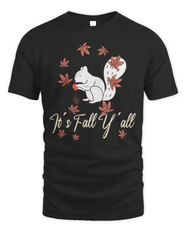 Love squirrel Thanksgiving Happy Fall Y'all Autumn fall yall T-Shirt