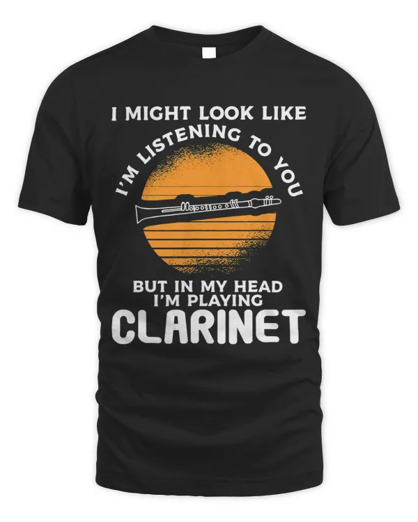 But In My Head Im Playing Clarinet Clarinetist