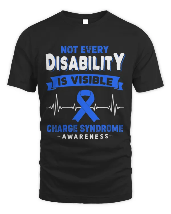 Charge Syndrome Awareness Not Every Disability is Visible