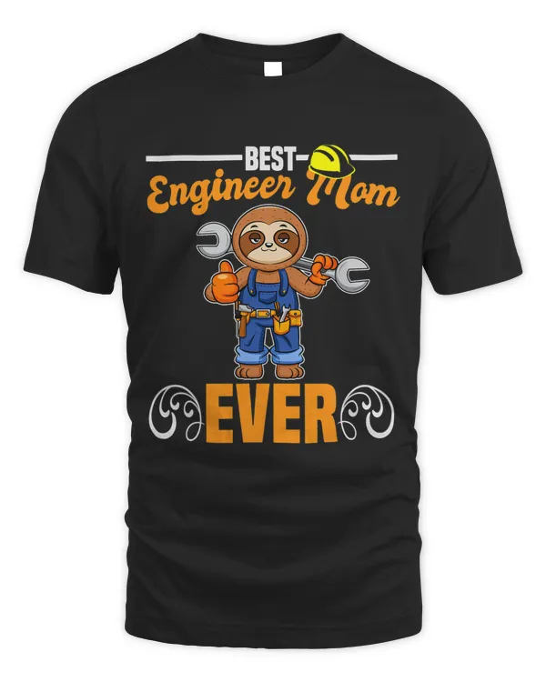 Best Engineer Mom Ever Construction Worker Mommy 2 68
