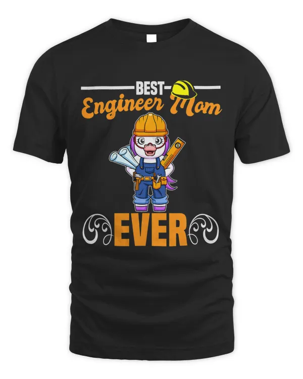 Best Engineer Mom Ever Construction Worker Mommy 32