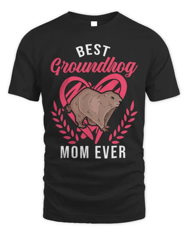 Best Groundhog Mom Ever Marmot