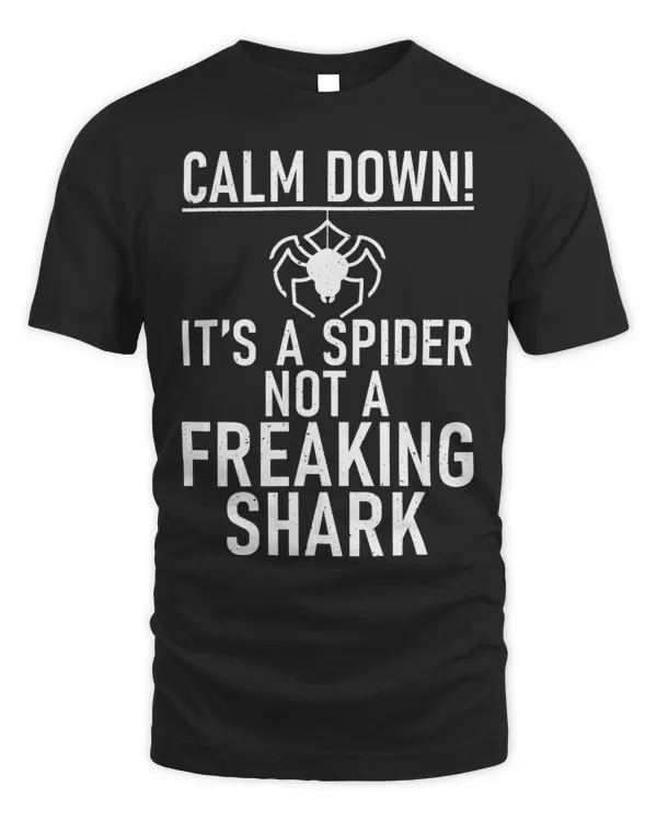 Calm down its a Spider not a freaking Shark Spider Owner