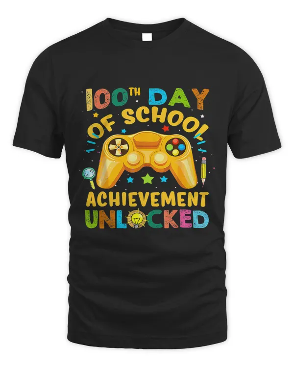 Happy 100 Days 100th Day Of School Achievement Unlocked