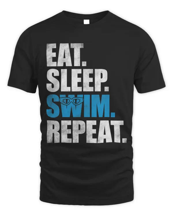 Eat Sleep Swim Repeat Funny Swimming Lovers Swimmer