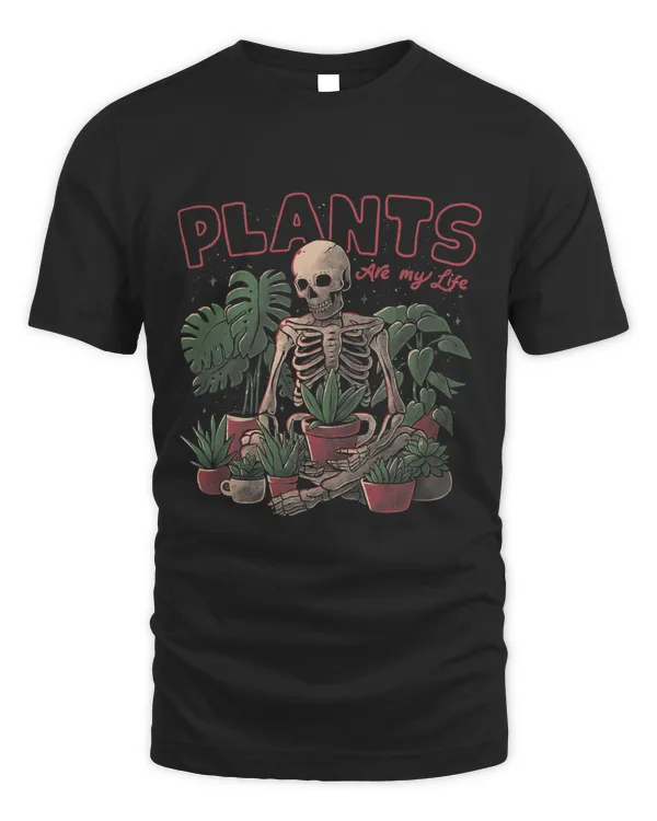 Funny Halloween Plants Are My Life Gardening Skeleton581