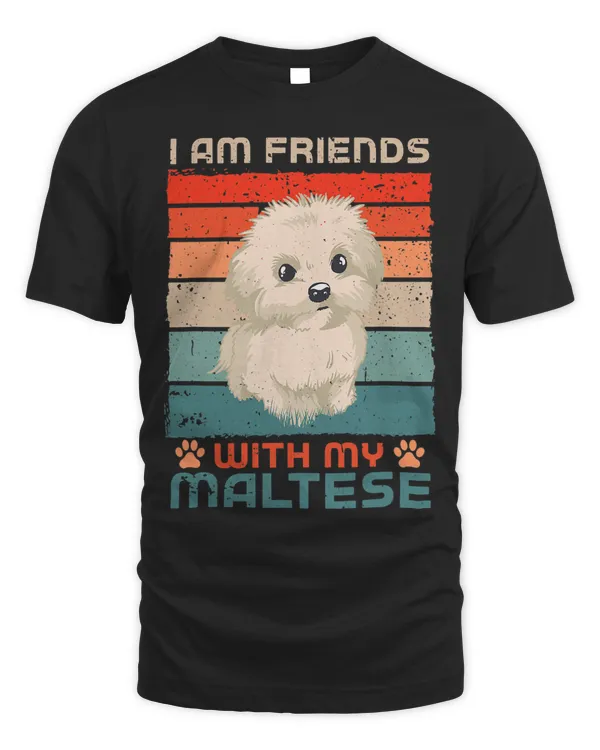 Dog Over Dudes I Am Friends With My Maltese 1