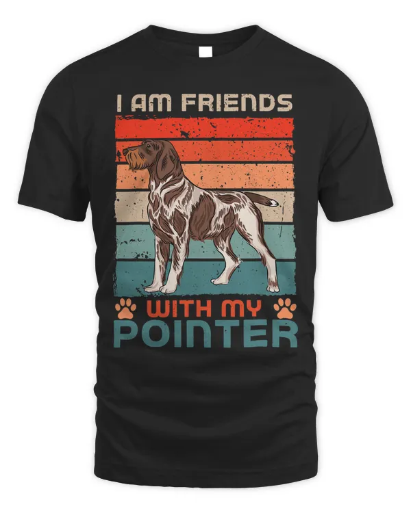 Dog Over Dudes I Am Friends With My Pointer 1