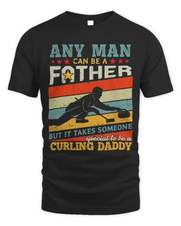 Curling Daddy Any Man Can Be A Father Curling Lover