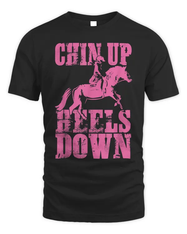 Girls Horseback Riding Gift Chin Up Heels Down