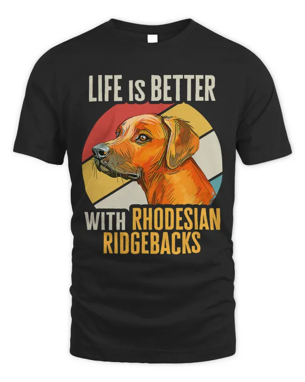 Retro Vintage Life Is Better With Rhodesian Ridgeback 5