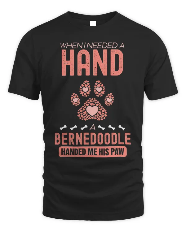 When I needed a hand there was a Bernedoodle