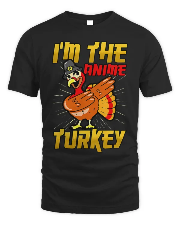 Funny Im The Anime Turkey Thanksgiving Otaku Weeb 1