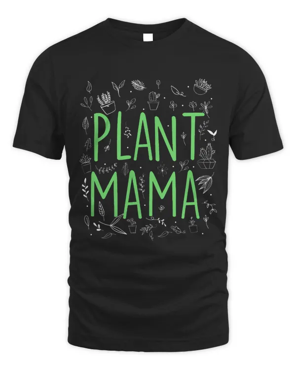Plant Lady Mama Gardening Floral Potted Plants Succulent Mom