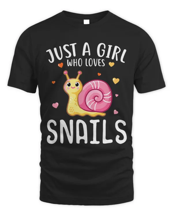 Just A Girl Who Loves Snails See 364
