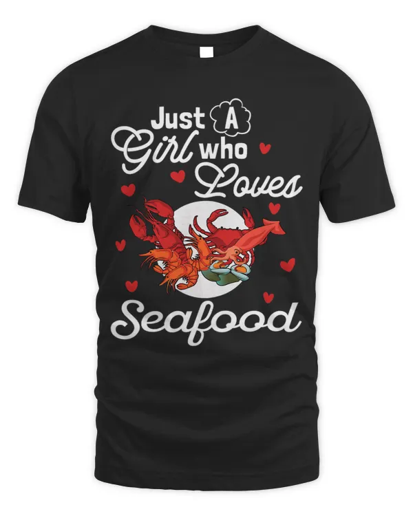 Just A Girl Who Loves Seafood 61