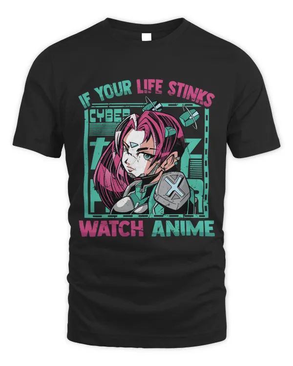 If Your Life Stinks Watch Anime Kawaii Otaku Girl Manga