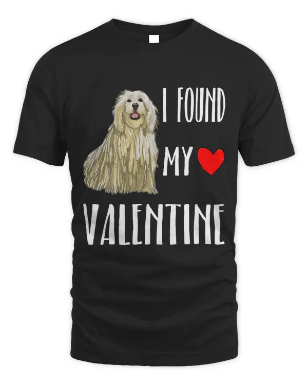 I Found My Valentine Day Komondorok Dog Lover Gift