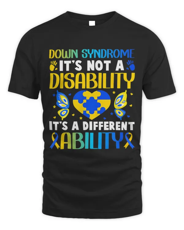 Its Not Disability Different Ability Down Syndrome Awareness