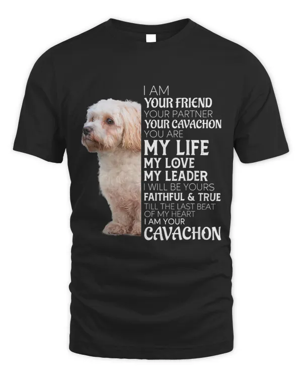 I Am Your Friend Your Partner Your Cavachon Dog Mom Dad