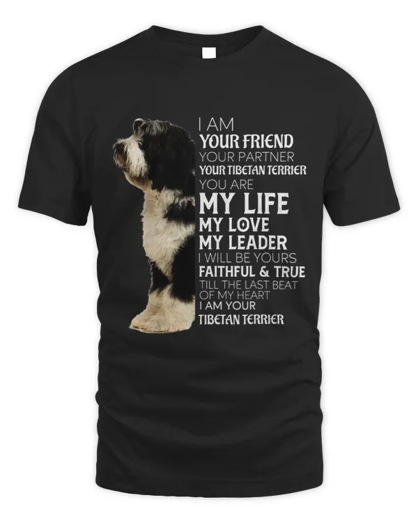 I Am Your Friend Your Partner Your Tibetan Terrier Mom Dad