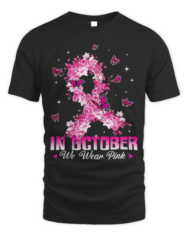 Breast Cancer In October We Wear Pink Breast Cancer Awareness Pink Ribbons 39 Warrior