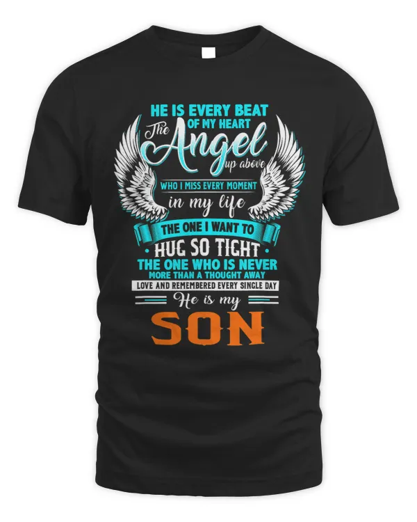 My Son Is Every Beat The Angel Of My Heart Up Above
