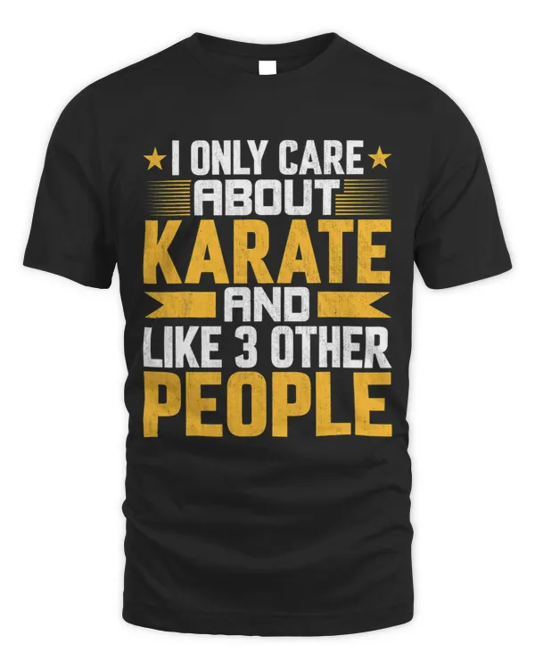 I Only Care About Karate Martial Art and Like Other 3 People