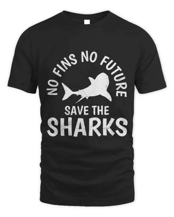 No Fins no Future Save our Sharks Shark protection Shark 1