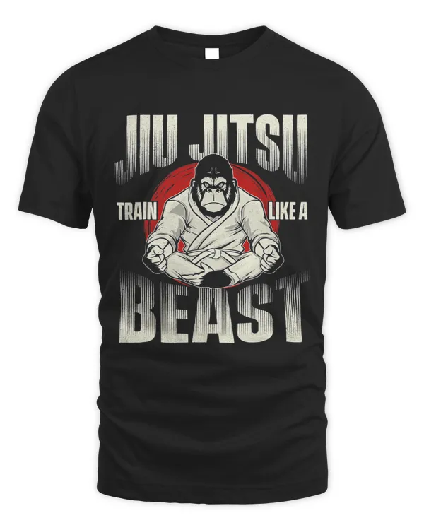Jiu Jitsu Train Like A Beast Gorilla Martial Arts Fighting
