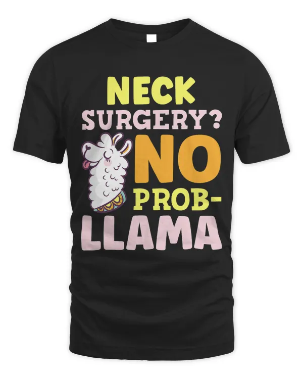 No ProbLlama Neck Surgery Survivor Recovery Get Well 1