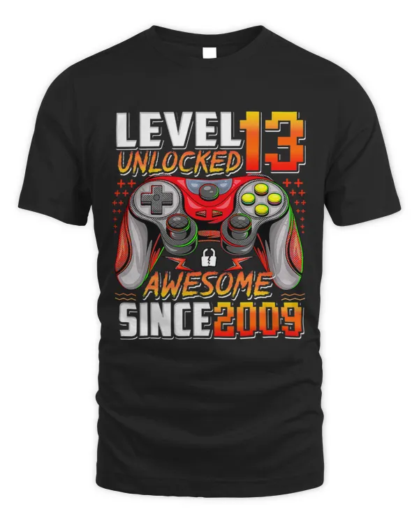 Level 13 Unlocked Awesome Since 2009 13th Birthday Gaming