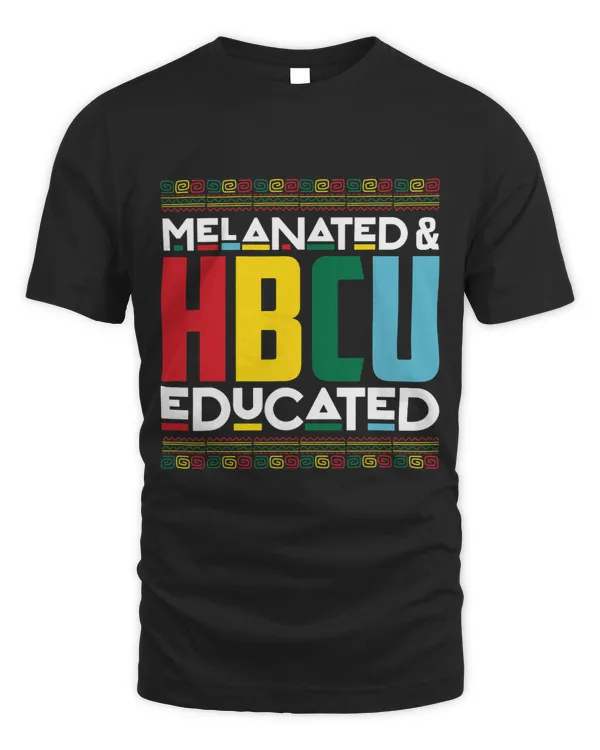 Melanated HBCU Educated Historically Black College Alumni