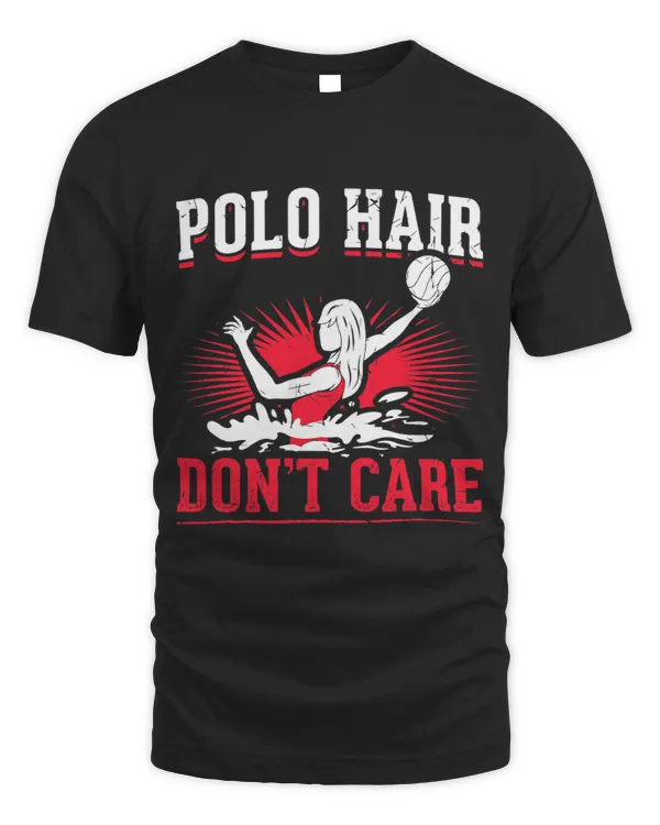 Polo Hair Dont Care Water Sports Waterpolo Player