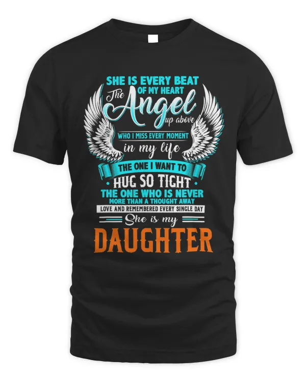My Daughter Is Every Beat The Angel Of My Heart Up Above