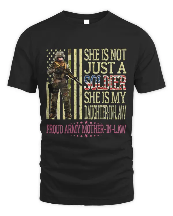 My DaughterInLaw Is A Soldier Proud Army MotherInLaw