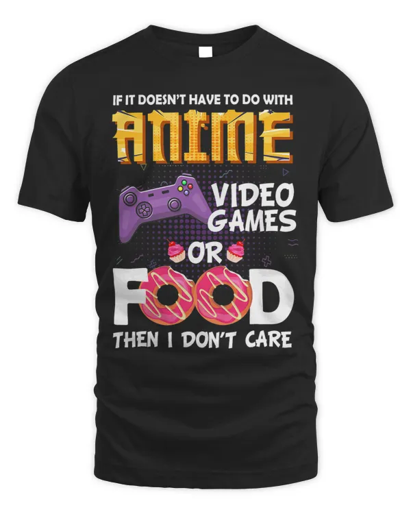 Funny Anime Merch for Women Men Video games or Food Anime