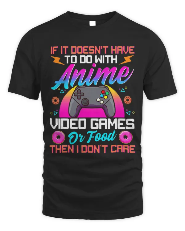 Funny Anime Video Games Food Lover Anime Lovers