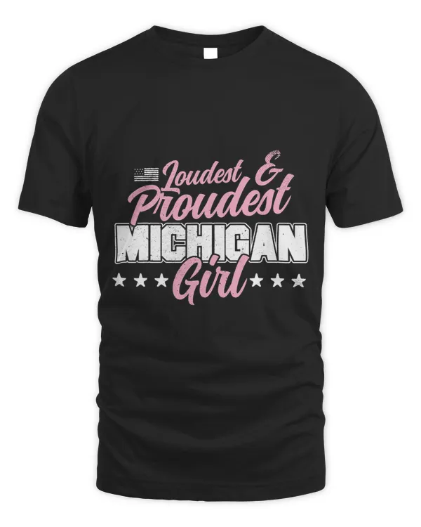 Michigan Girl Proud Great Lake Patriotic MI State Detroit