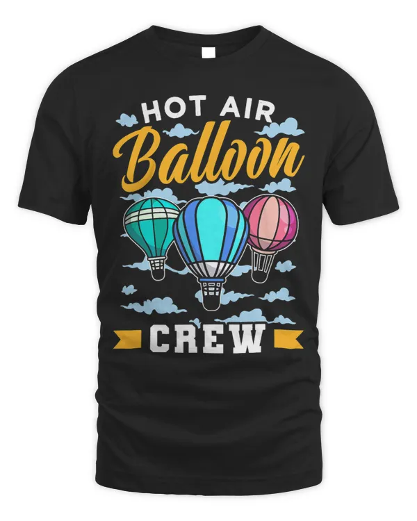 Hot Air Balloon Crew Pilot Team Sayings Ballooning