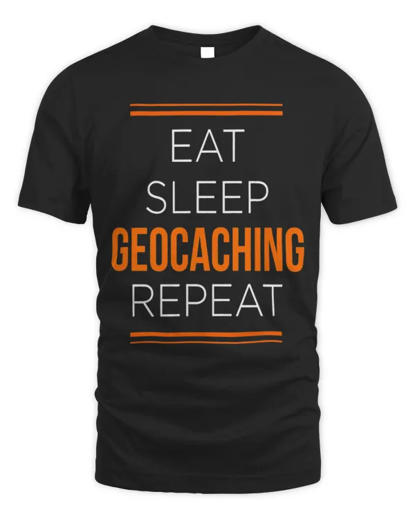 Eat Sleep Geocaching Geocache Hobby Gift