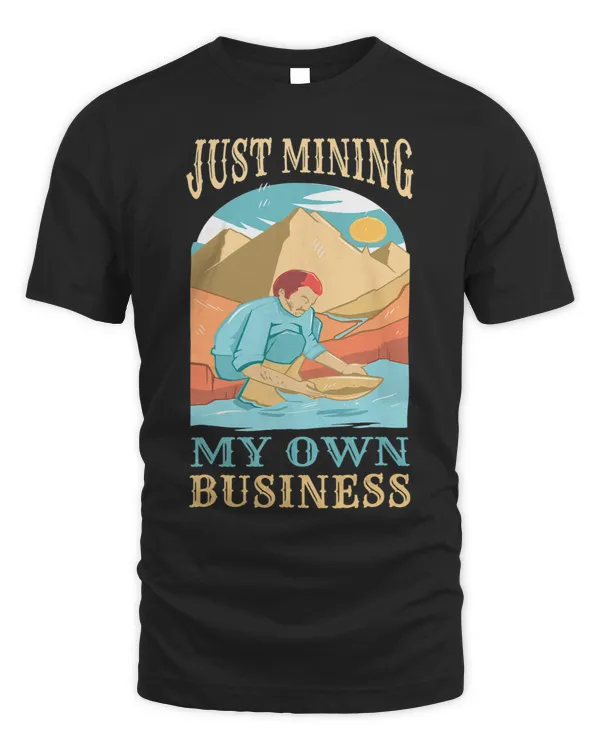 GoldMiner Just Mining My Own Business Panning